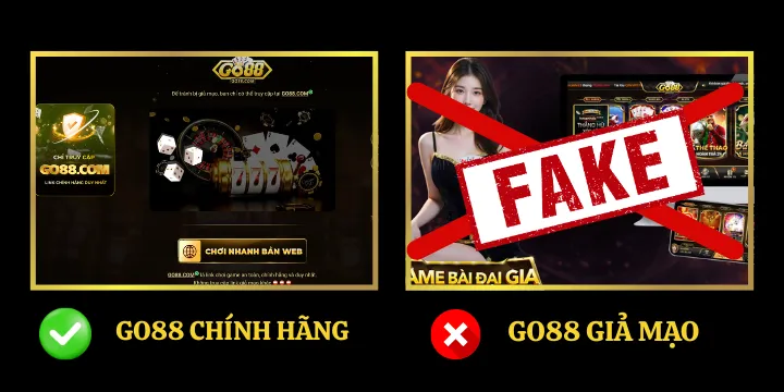 Phân biệt Go88 chính hãng và giả mạo